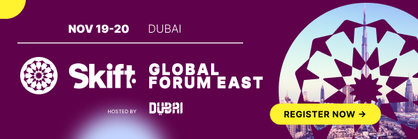 Join us in Dubai for Skift Global Forum East in a few weeks