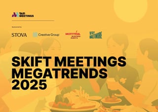 Skift Meetings Megatrends 2025 - Cover