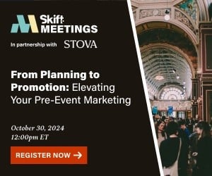 Skift Meetings and Stova Webinar - From Planning to Promotion - Elevating Your Pre-Event Marketing